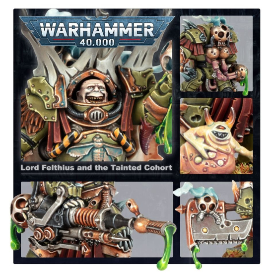 Warhammer 40000: Lord Felthius and the Tainted Cohort